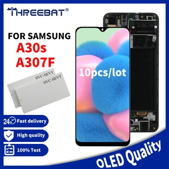 10 шт./лот OLED Для Samsung Galaxy A30S ЖК-дисплей Сенсорный Экран Для Samsung A307F SM-A307FN/DS Запасные Части для Дигитайзера
