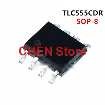 10ШТ НОВЫЙ Оригинальный TLC555CDR SOP8 TL555C SMD Временная схема микросхема Синхронизации генератора Интегральная схема IC