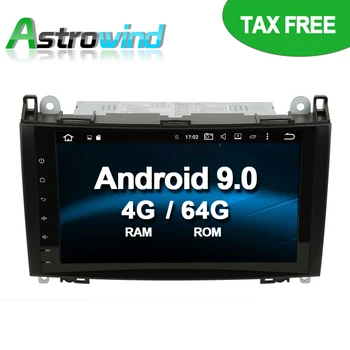 64G R0M Без налогов Android 9,0 Автомобильная GPS Навигационная Система Радио для Mercedes A Class W169, для B Class W245, Viano/Vito, Sprinter W906
