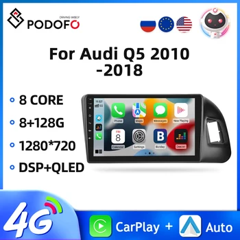 Podofo Android 2din Автомагнитола Для Audi Q5 2010-2018 Мультимедийный Видеоплеер GPS Навигация AI Voice 4G WIFI Беспроводной Carplay