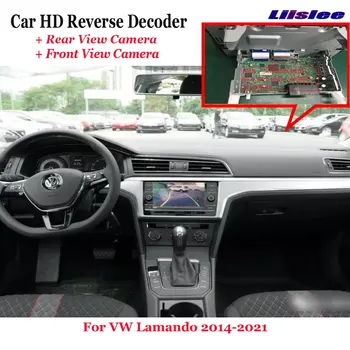 Для Volkswagen VW Lamando L 2015-2022 2023 Автомобильный видеорегистратор Фронтальная камера заднего вида декодер обратного изображения Оригинальное обновление экрана
