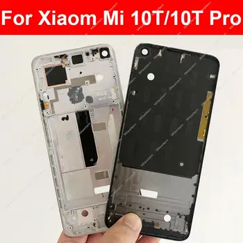 ЖК-дисплей со средней рамкой, поддерживающий корпус для Xiaomi Mi 10T 10T Pro 5G, передняя рамка, средний корпус, крышка, безель, детали пластины