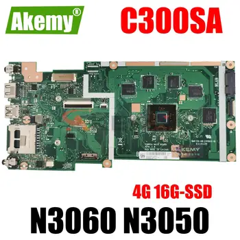 Материнская плата C300SA для ноутбука ASUS Chromebook C300S Материнская плата N3060 N3050 4G 16G-SSD Тестовая работа 100%