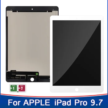 Новинка Для iPad Pro 9,7 A1673 A1674 A1675 ЖК-дисплей С Сенсорным Экраном, Дигитайзер, Датчики В Сборе Для ipad Pro 9,7, ремонт ЖК-панели